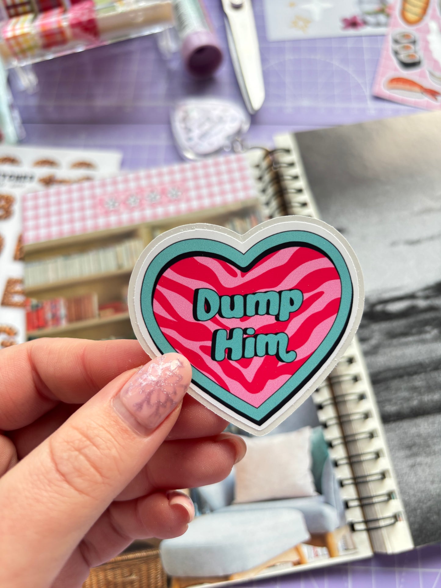 Dump Him Easy Peel Sticker