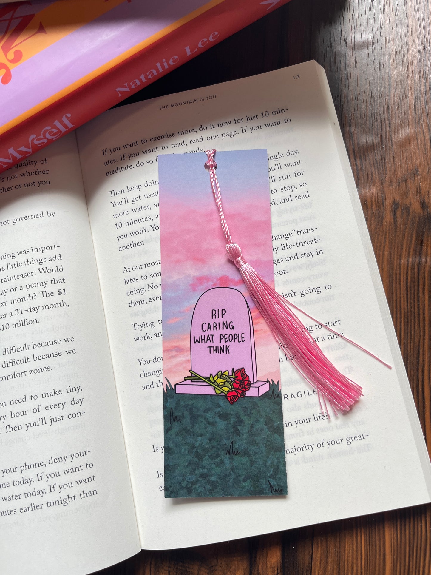 RIP Caring What People Think Tassel Bookmark