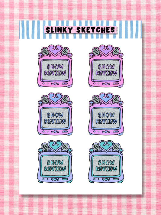 Show Review A6 Sticker Sheet