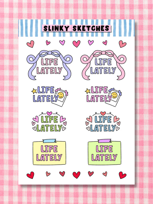 Life Lately Sticker Sheet