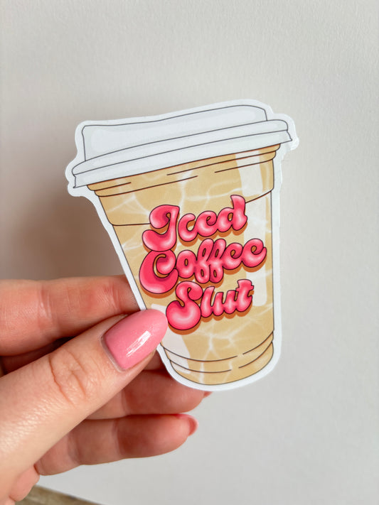 Iced Coffee Slut Sticker