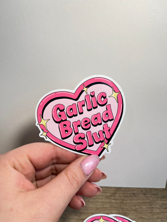 Garlic Bread Slut Sticker