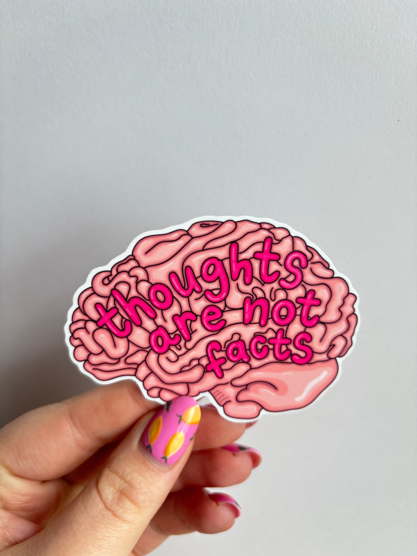 Thoughts are not Facts Sticker