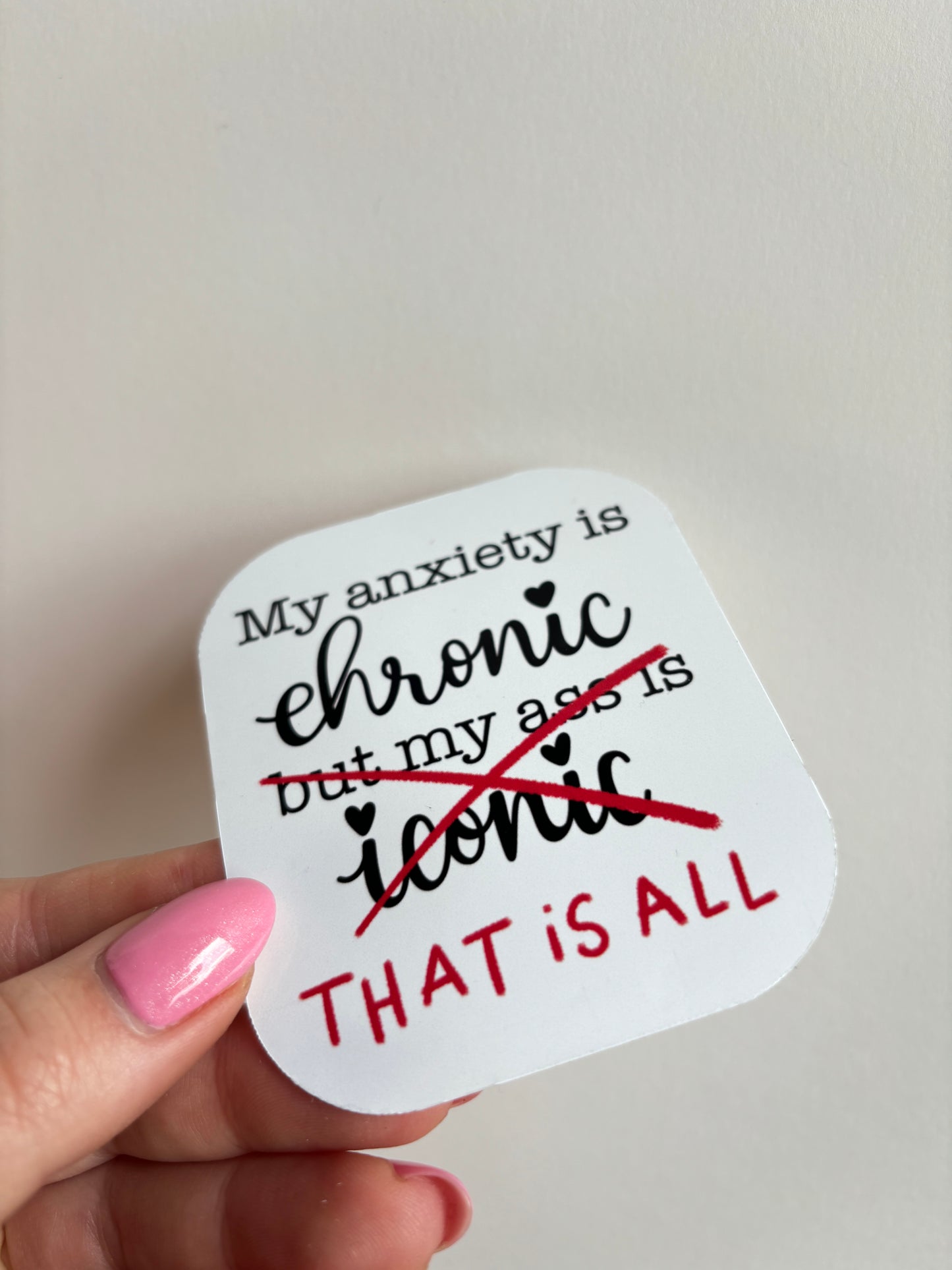 Chronic Anxiety Sticker