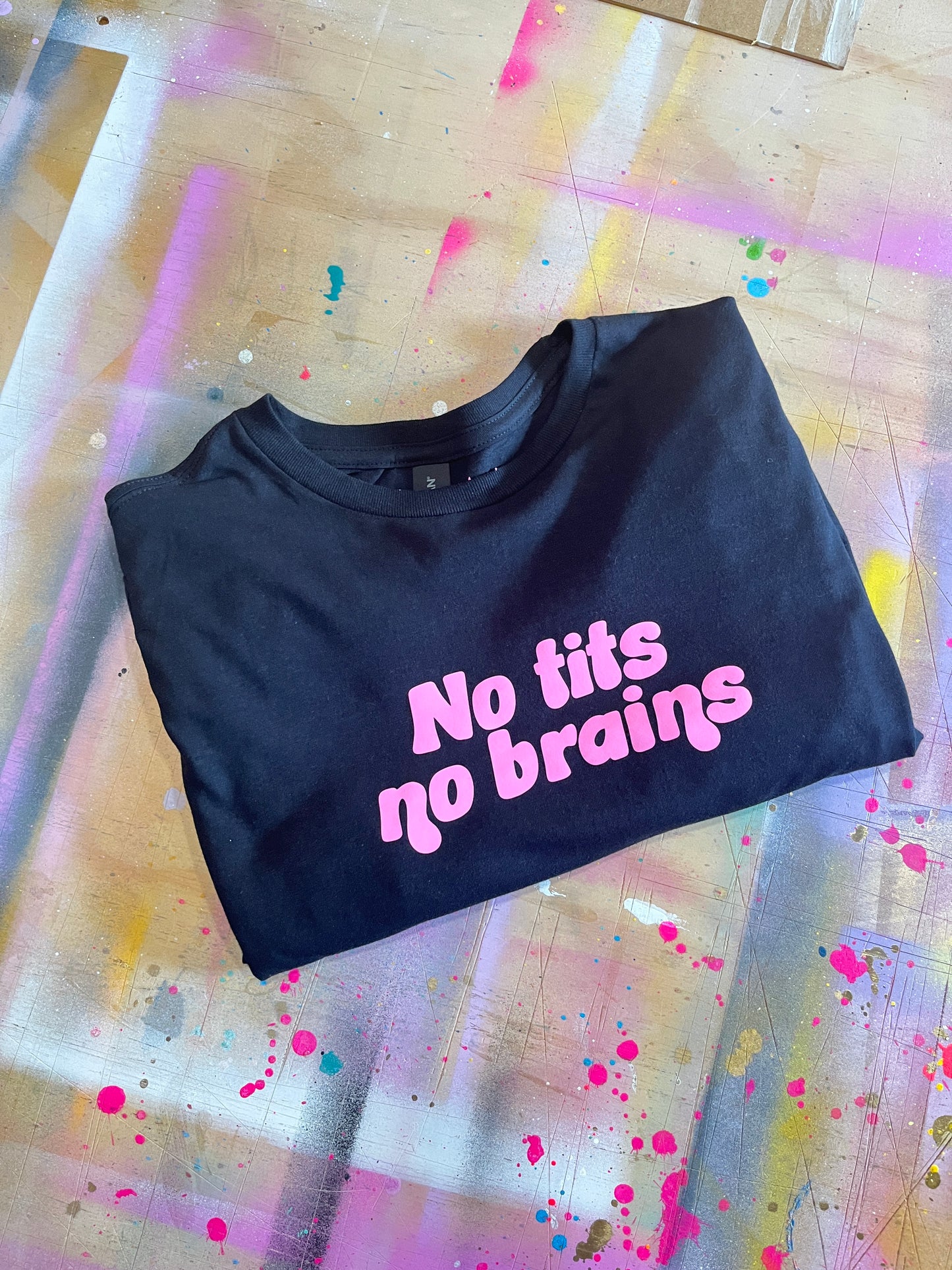 No Tits No Brains T-Shirts
